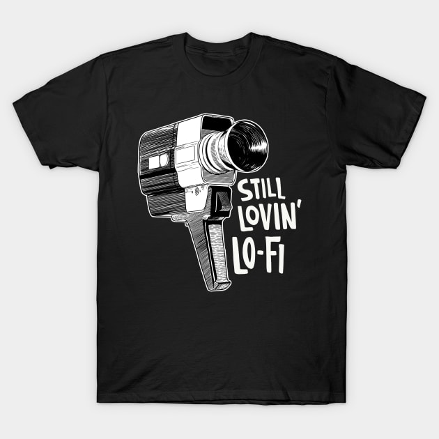 Still lovin' Lo-fi T-Shirt by ByeByeBabylon